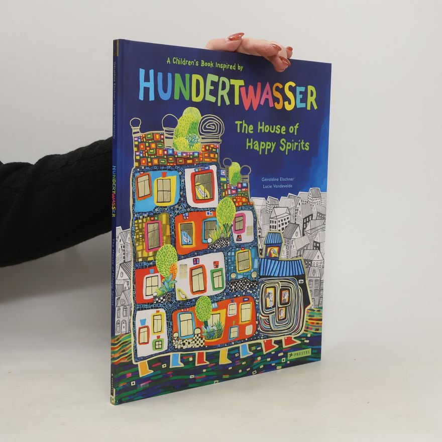 Géraldine Elschner Hundertwasser Picture Book