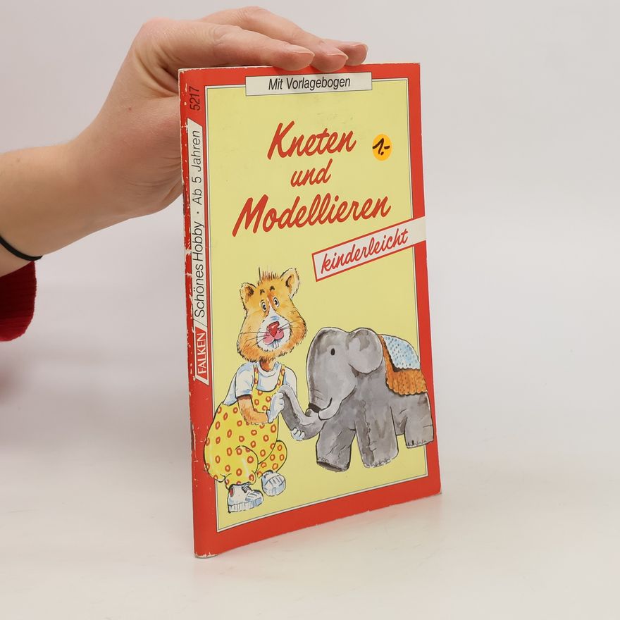 Autorenkollektiv Kneten und Modellieren