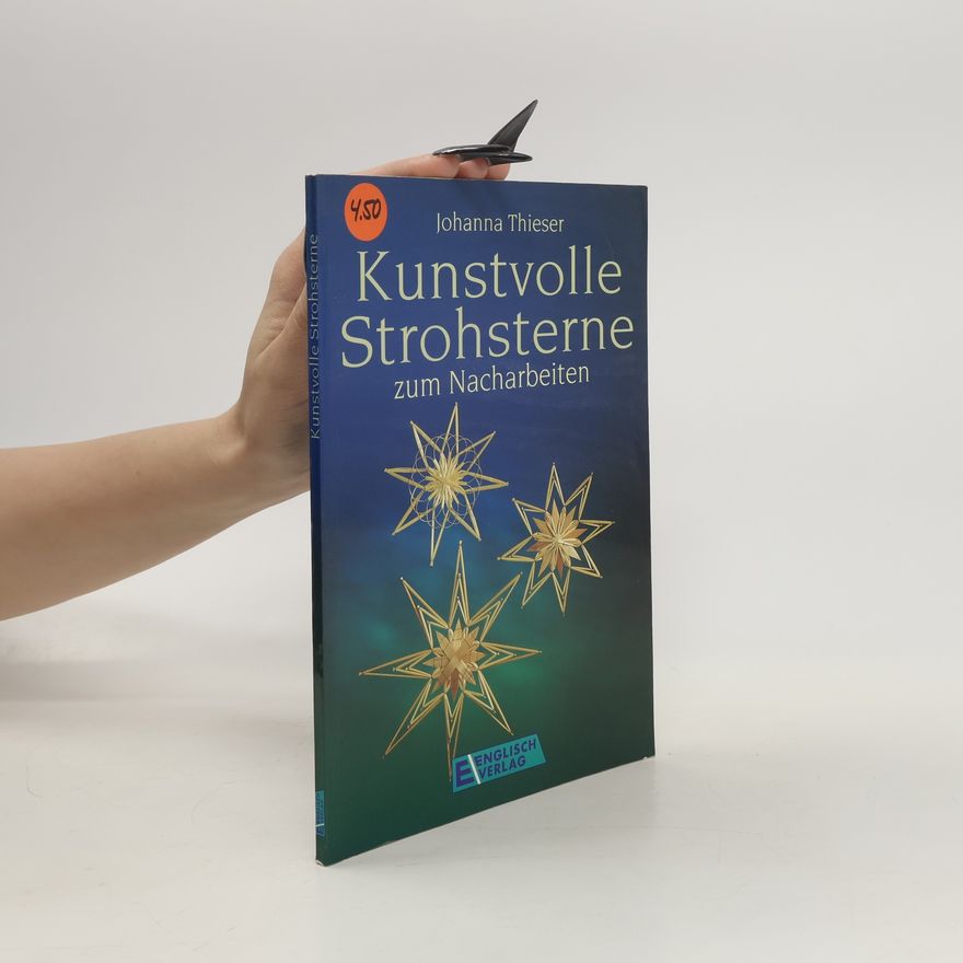 Autorenkollektiv Kunstvolle Strohsterne zum Nacharbeiten