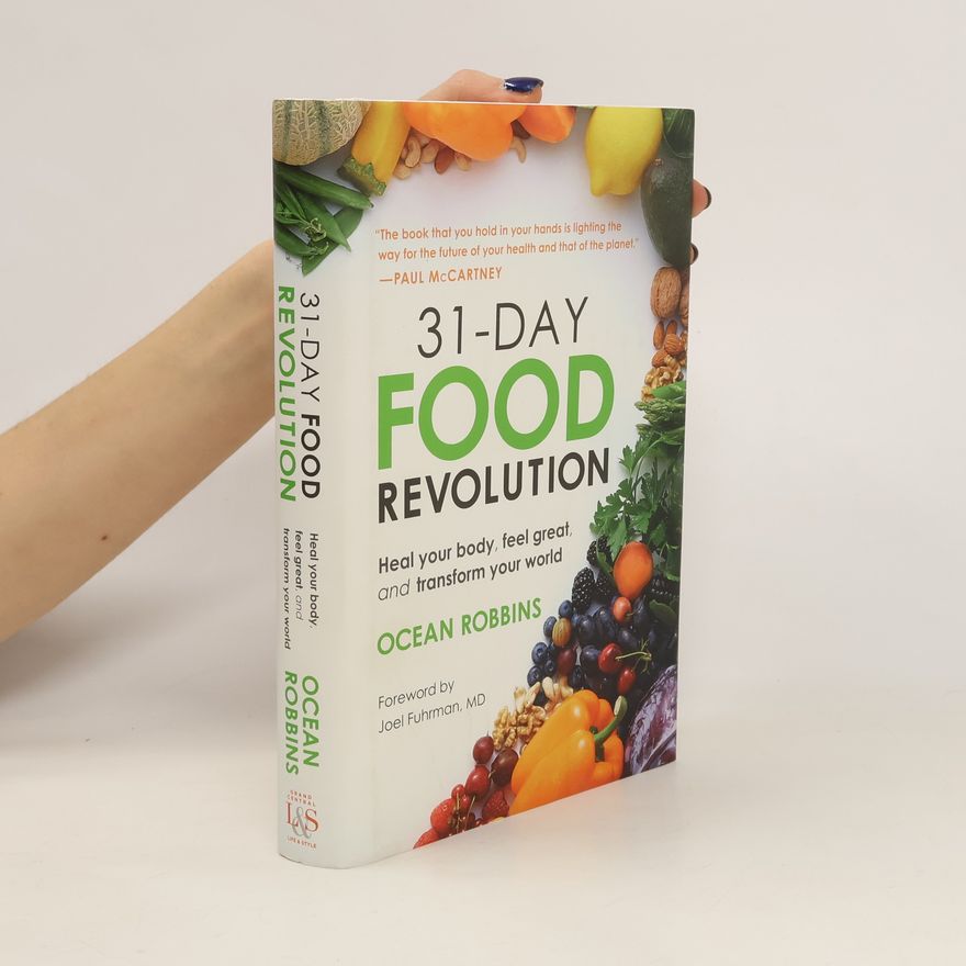John Robbins 31-Day Food Revolution