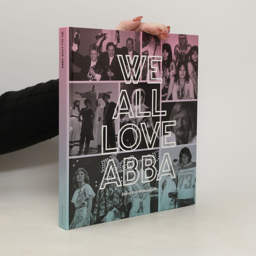 Stany Van Wymeersch We All Love ABBA