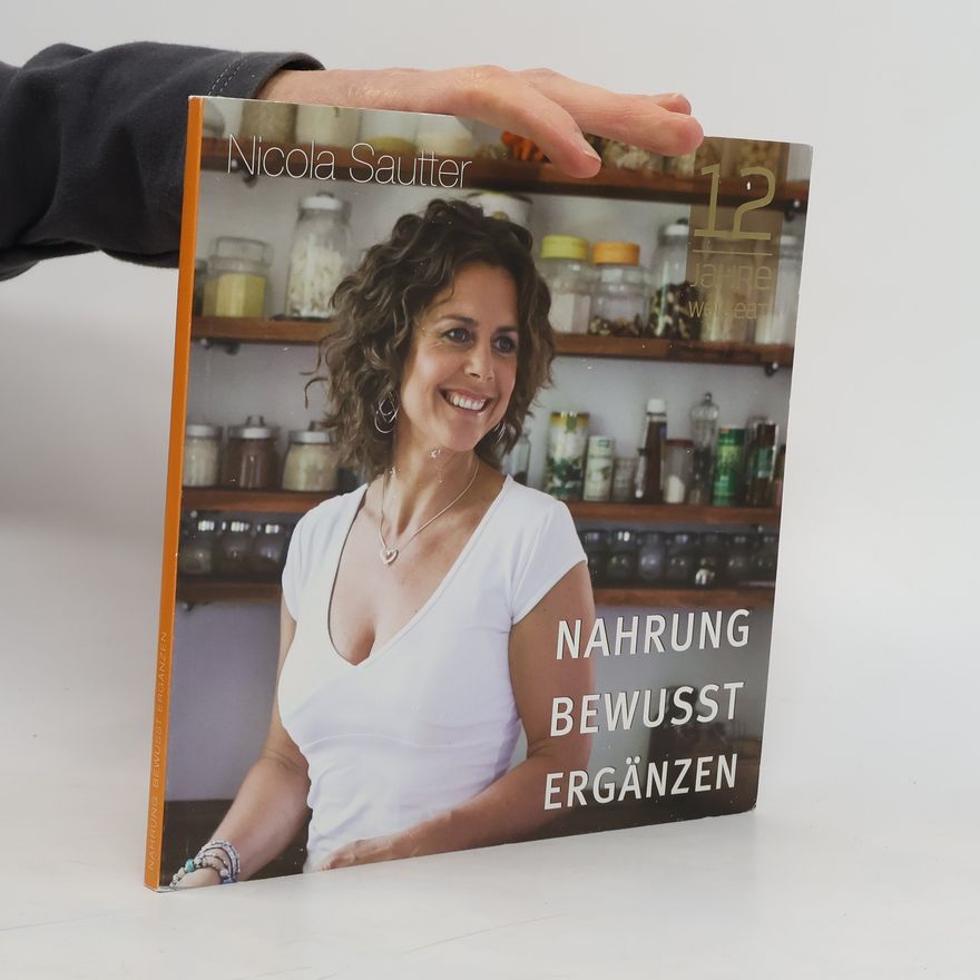 Nicola Sautter Nahrung Bewusst Ergänzen