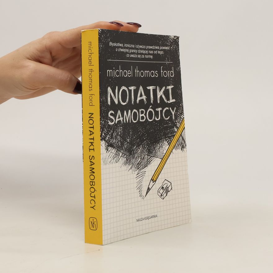 Michael W. Ford Notatki samobójcy