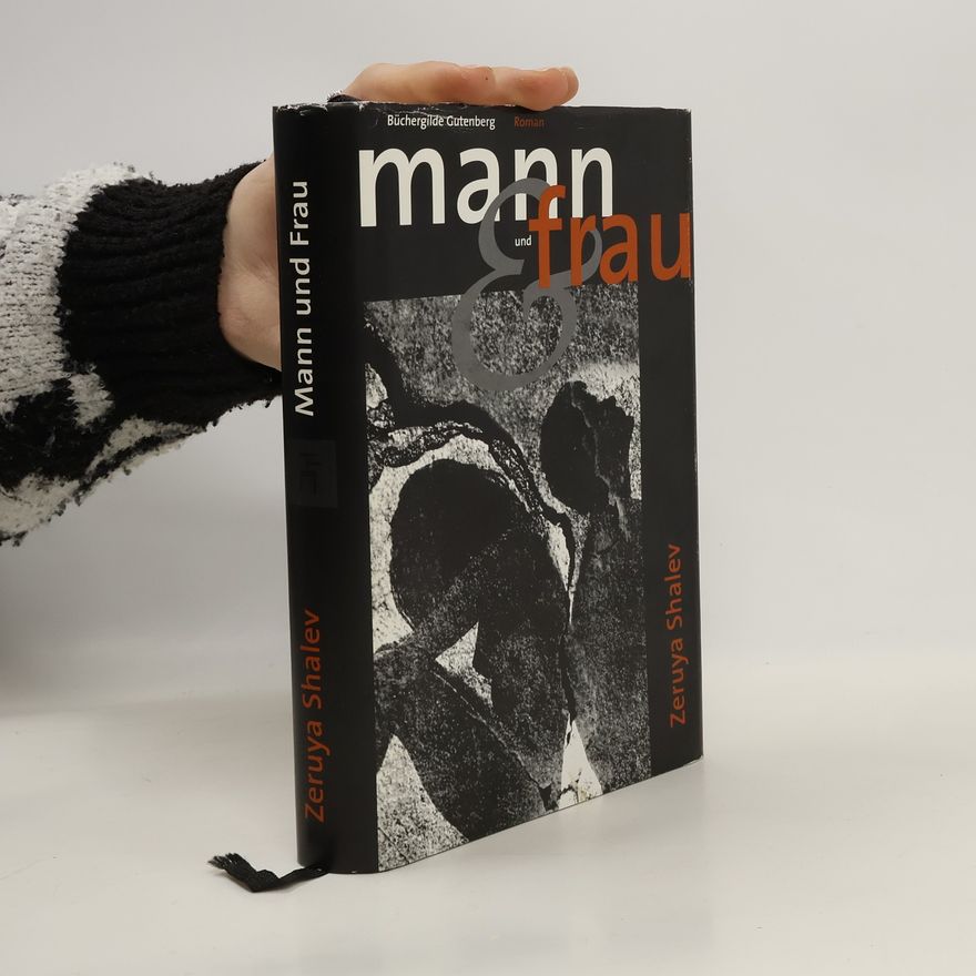 Zeruya Shalev Mann und Frau