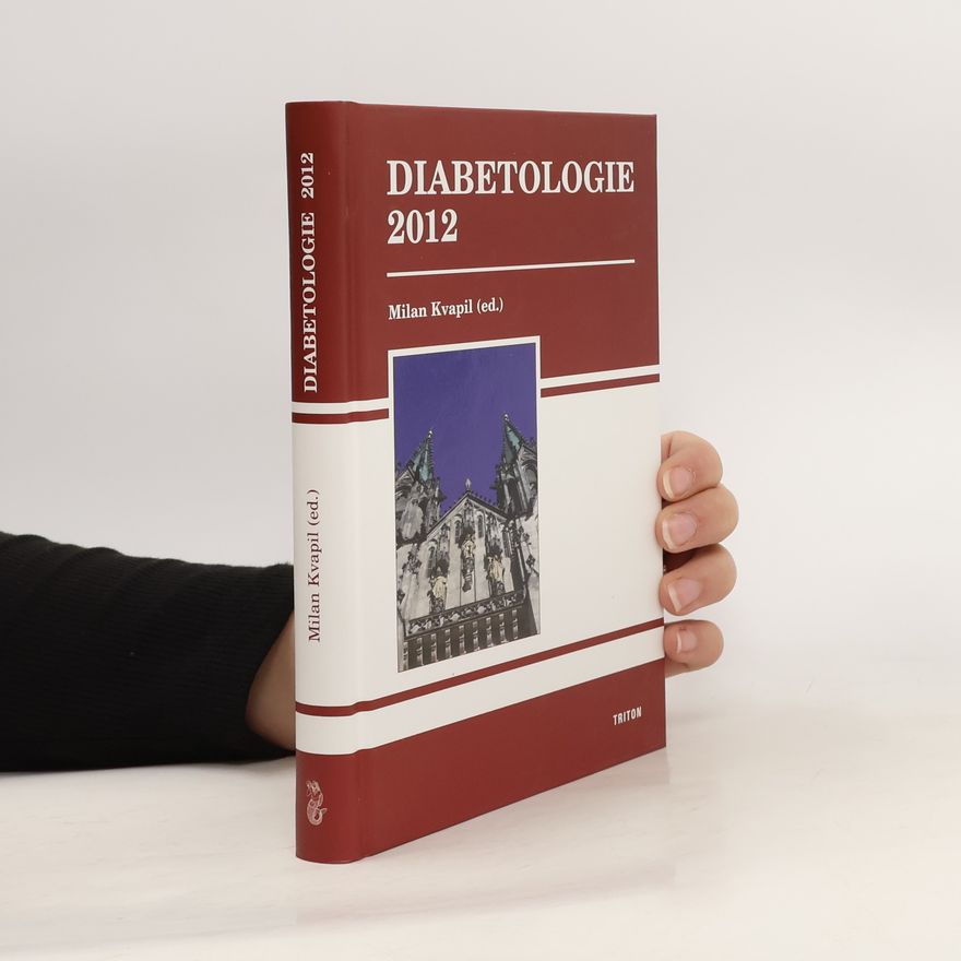 Milan Kvapil Diabetologie 2012