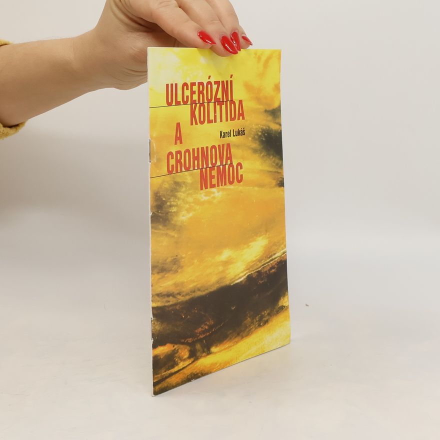 Karel Lukáš Ulcerózní kolitida a Crohnova nemoc