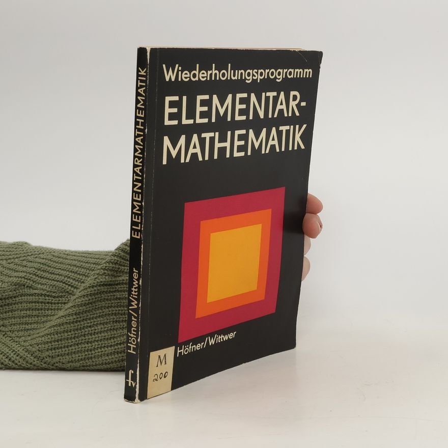 Gert Höfner Wiederholungsprogramm Elementarmathematik
