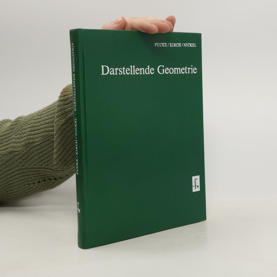 Rudolf Fucke Darstellende Geometrie