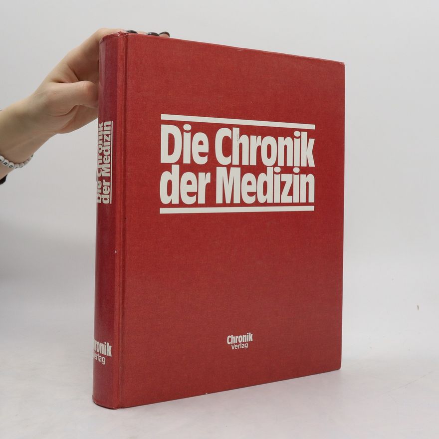 Heinz Schott Die Chronik der Medizin
