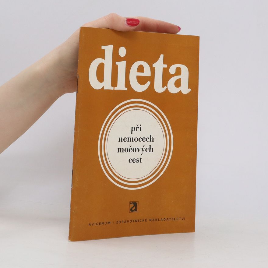 Kolektiv autorů Dieta při nemocech močových cest