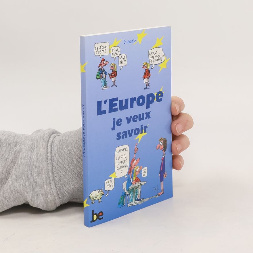 Kolektiv autorů L'Europe je veux savoir