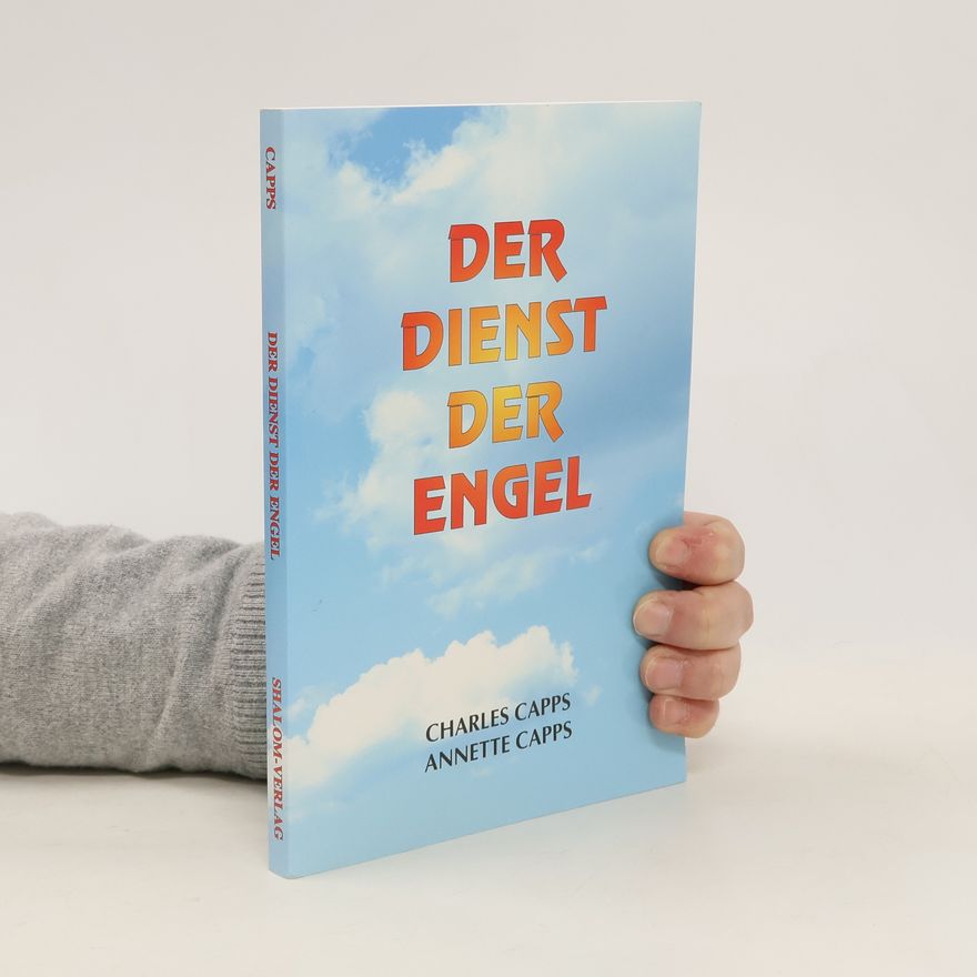 Annette Capps Der Dienst Der Engel