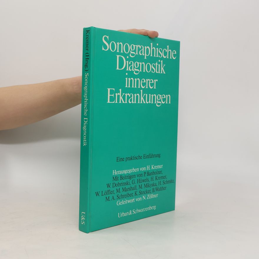 Heinrich Kremer Sonographische Diagnostik innerer Erkrankungen