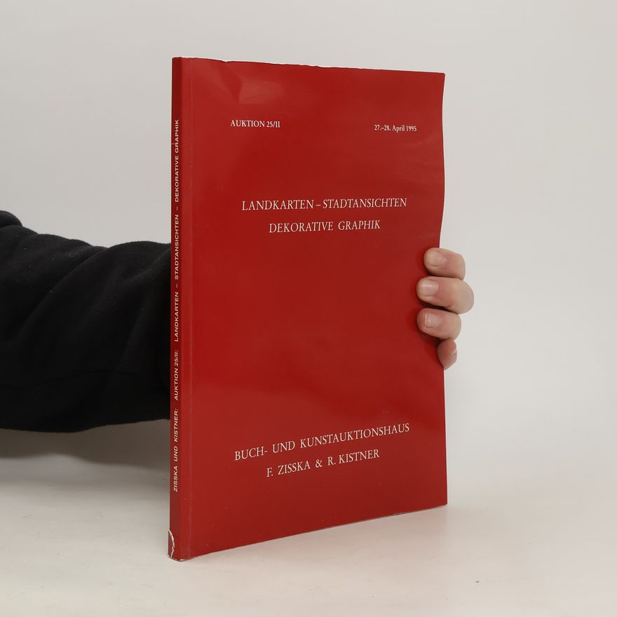 Auteurscollectief Landkarten – Stadtansichten. Dekorative Grafik. Auktion 25/II