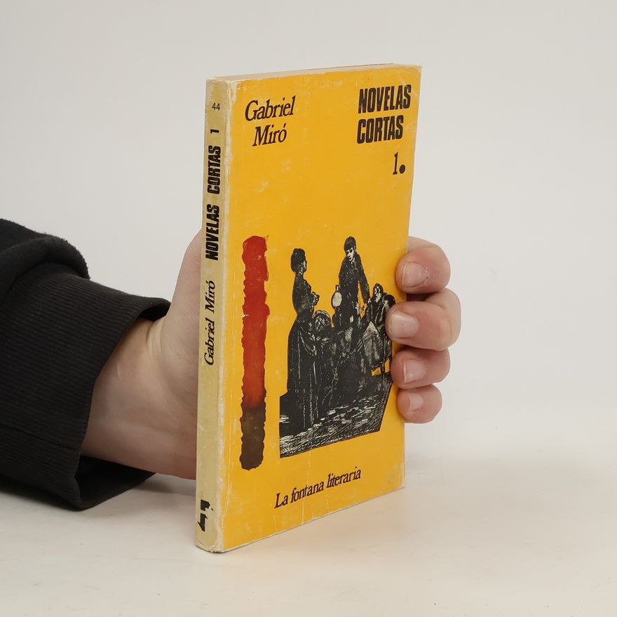 Gabriel Miro Novelas cortas 1