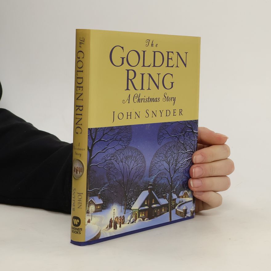 John Snyder The Golden Ring