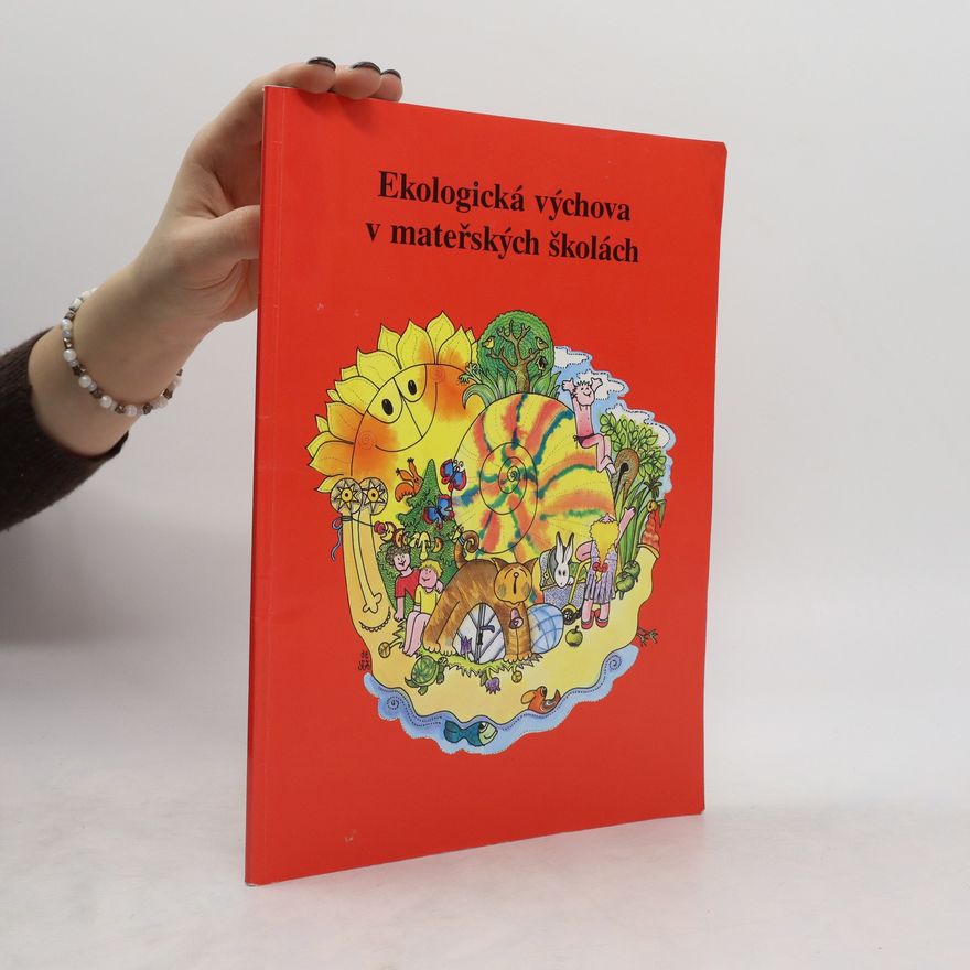 Autorenkollektiv Ekologická výchova v mateřských školách