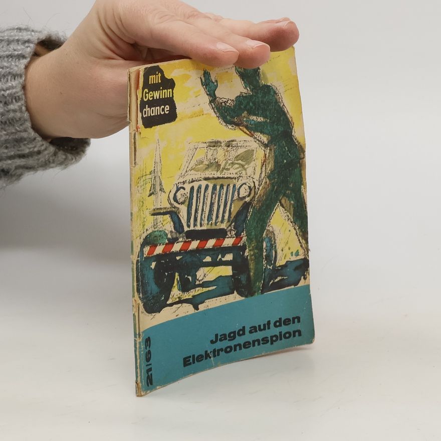 Kolektiv autorů Jagd auf den Elektronensplon 21/1963