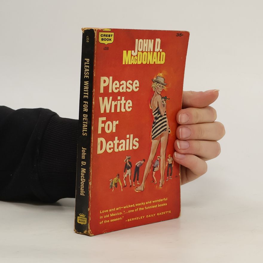 John D. MacDonald Please Write For Details