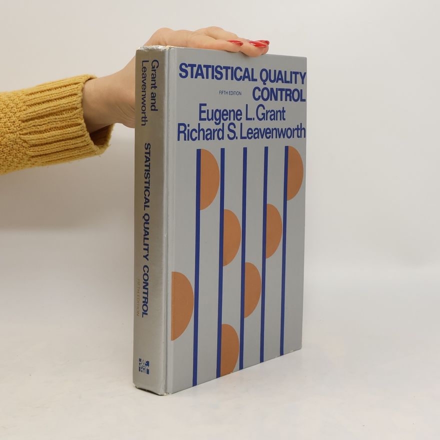 Richard S. Leavenworth Statistical Quality Control