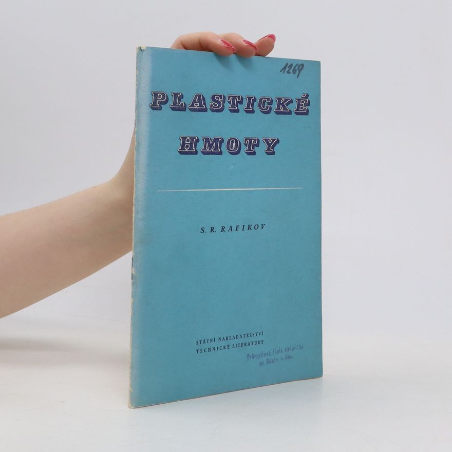 S. R. Rafikov Plastické hmoty