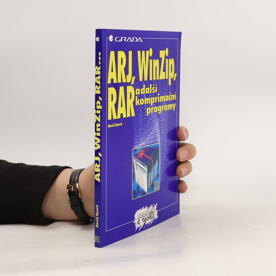 David Hynek ARJ, WinZip, RAR a další komprimační programy
