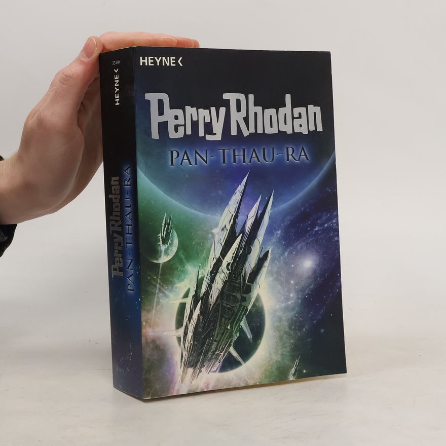 Klaus N. Frick Perry Rhodan - Pan-Thau-Ra