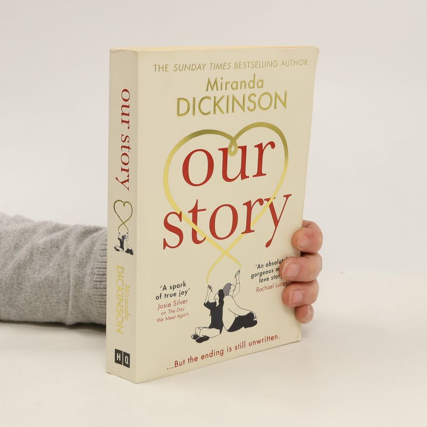 Miranda Dickinson Our Story