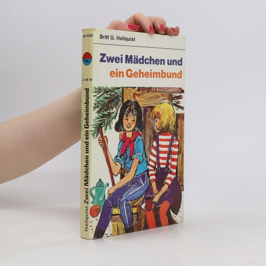 Britt G. Hallqvist Zwei Mädchen und ein Geheimbund