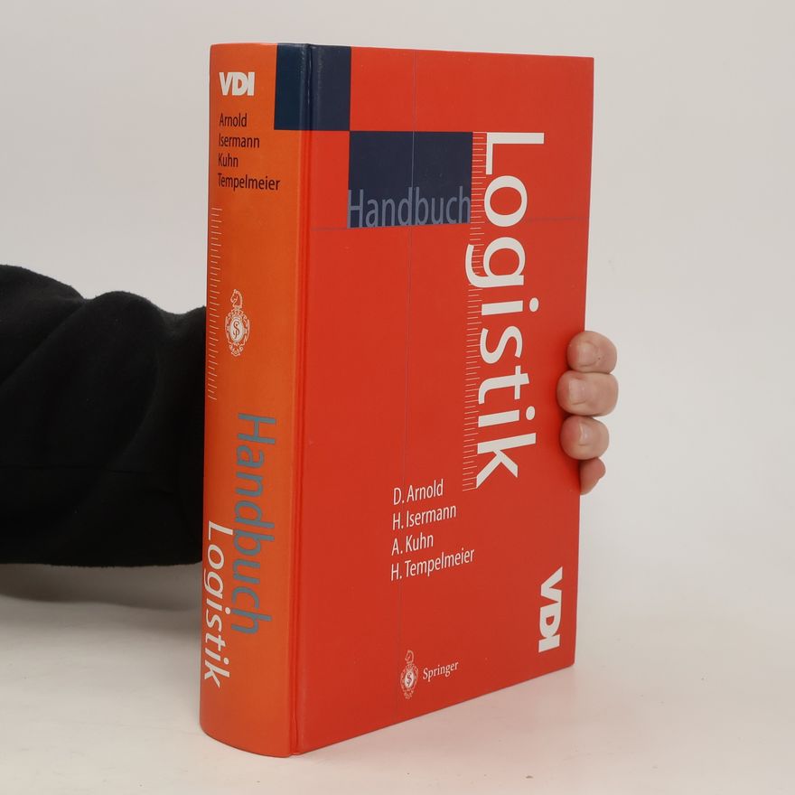 Dieter Arnold Handbuch Logistik