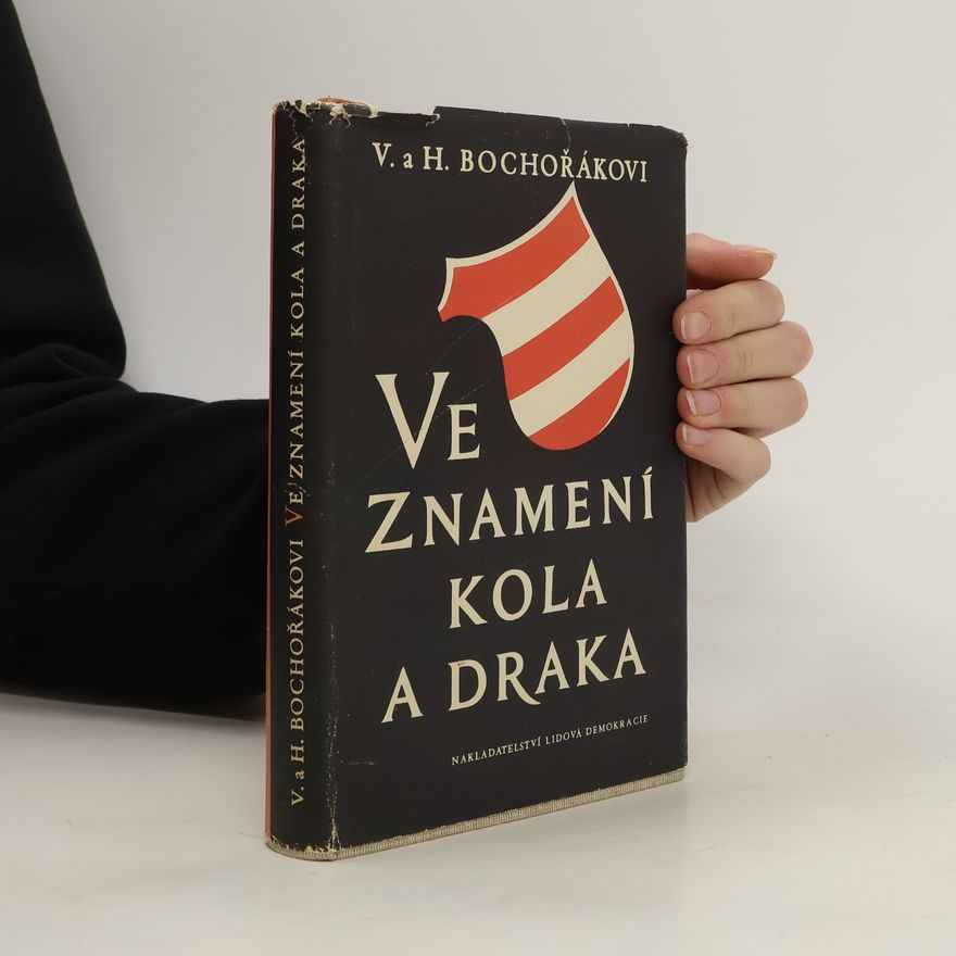 Bochořákovi V. a. H. Ve znamení kola a draka
