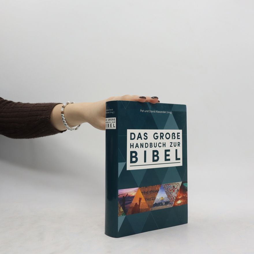 Autorenkollektiv Das große Handbuch zur Bibel