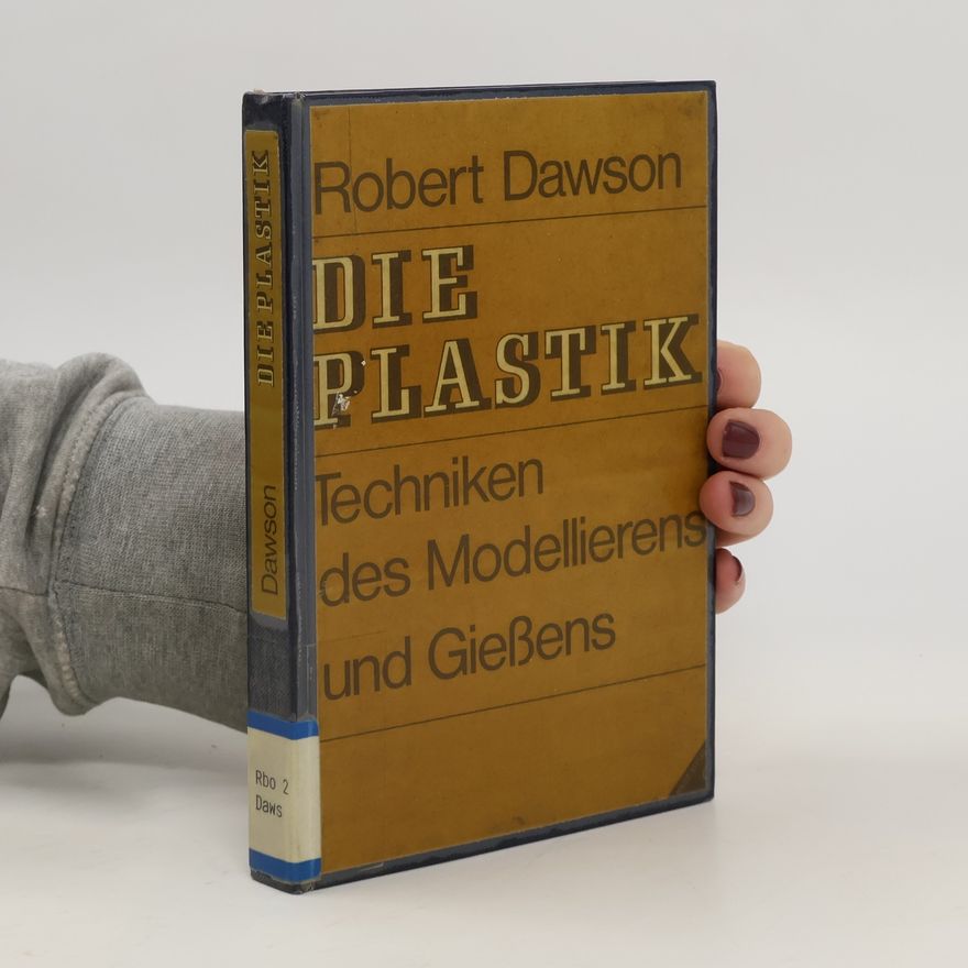 Robert Dawson Die Plastik