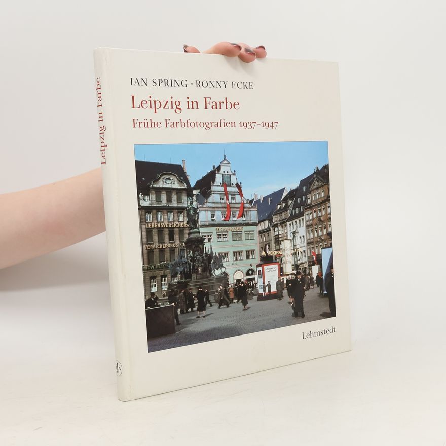 Ian Spring Leipzig in Farbe