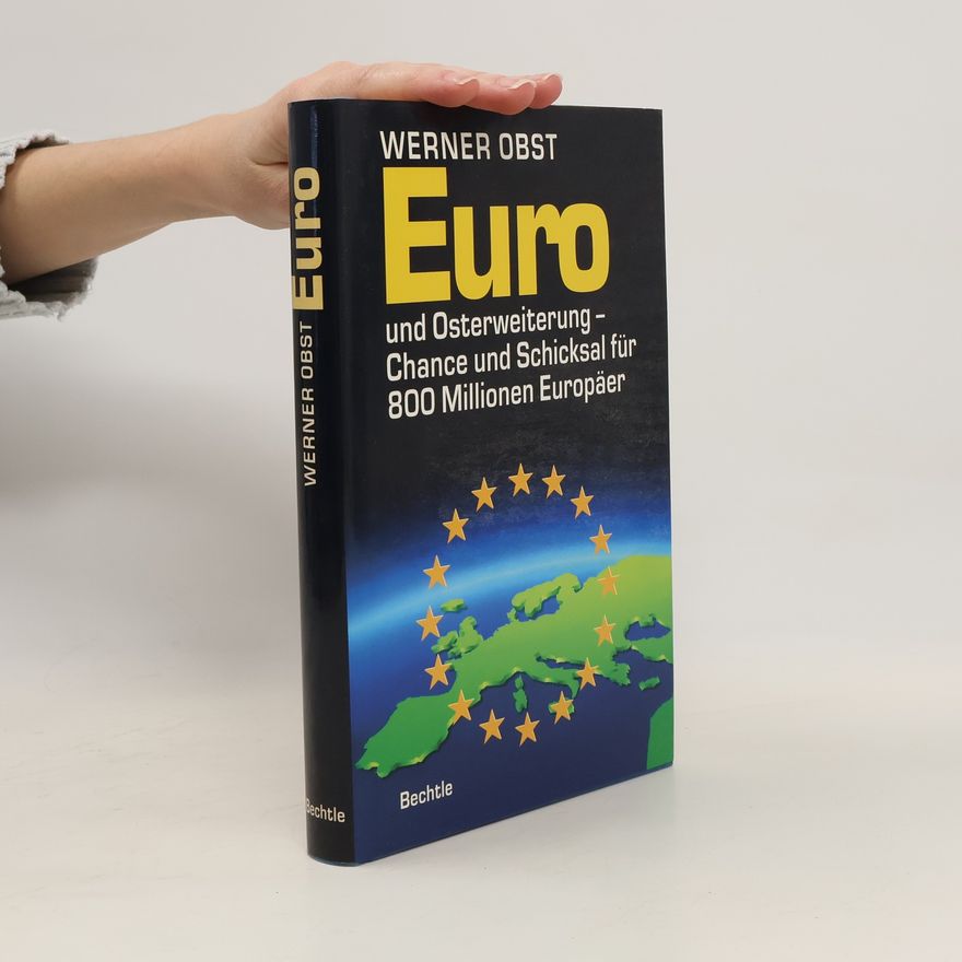 Werner Obst Euro und Osterweiterung