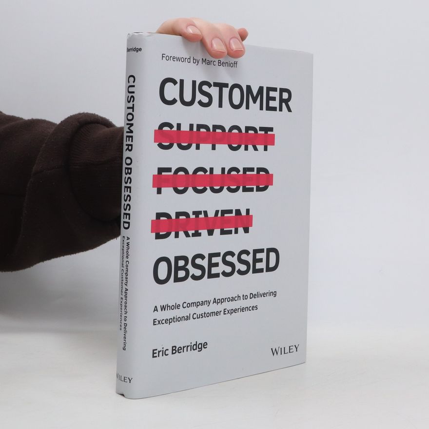 Geoff Berridge Customer Obsessed