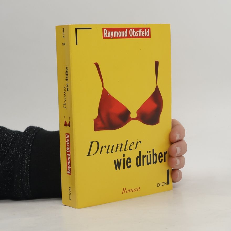 Raymond Obstfeld Drunter wie drüber