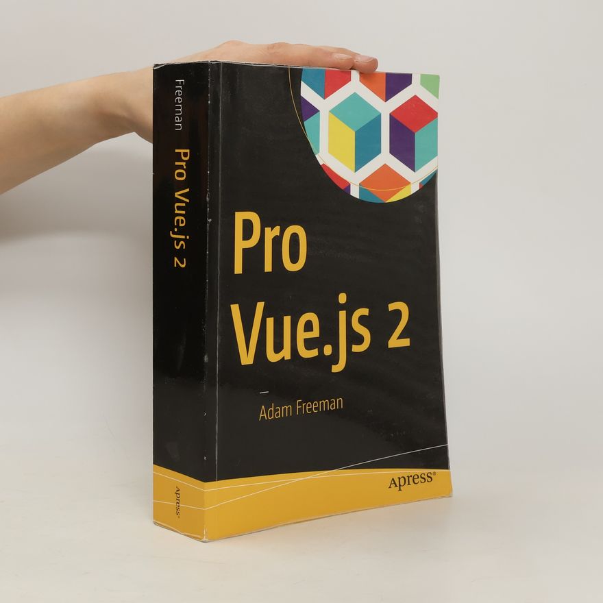 Adam Freeman Pro Vue.js 2