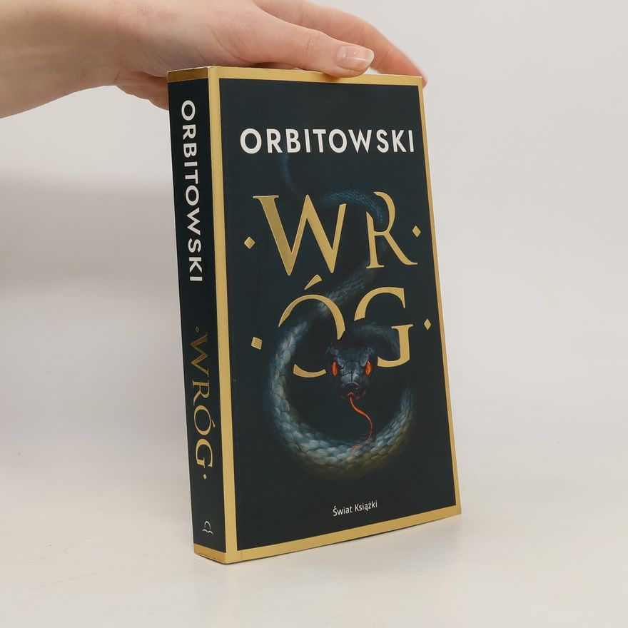 Łukasz Orbitowski Wróg