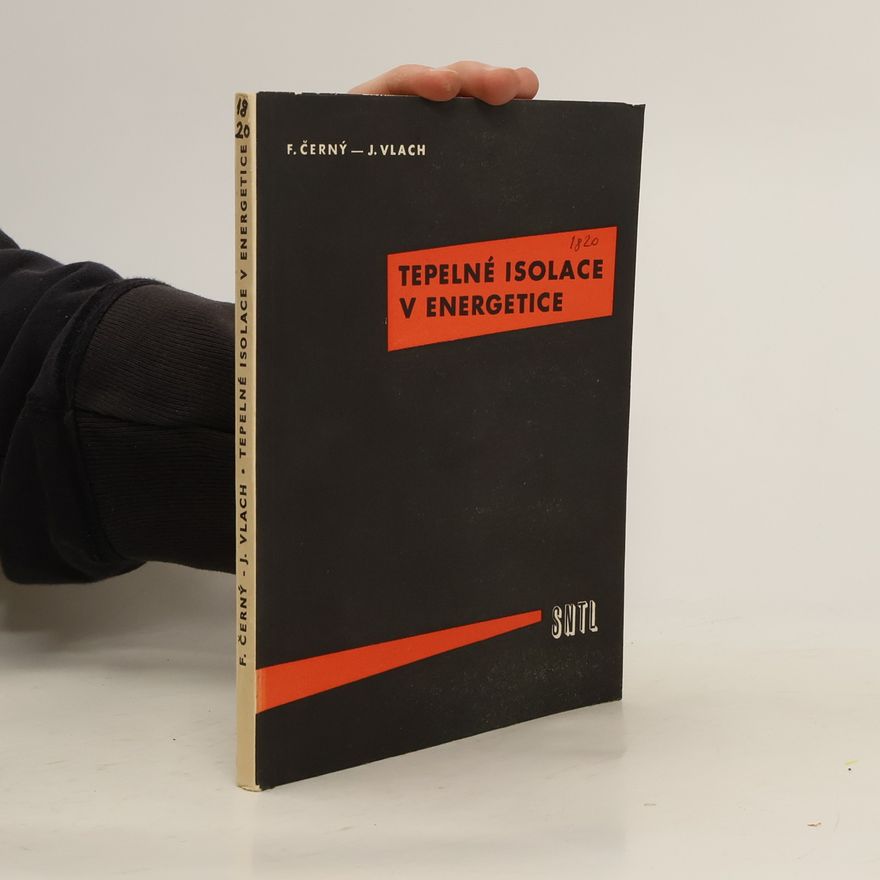 Josef Vlach Tepelné isolace v energetice