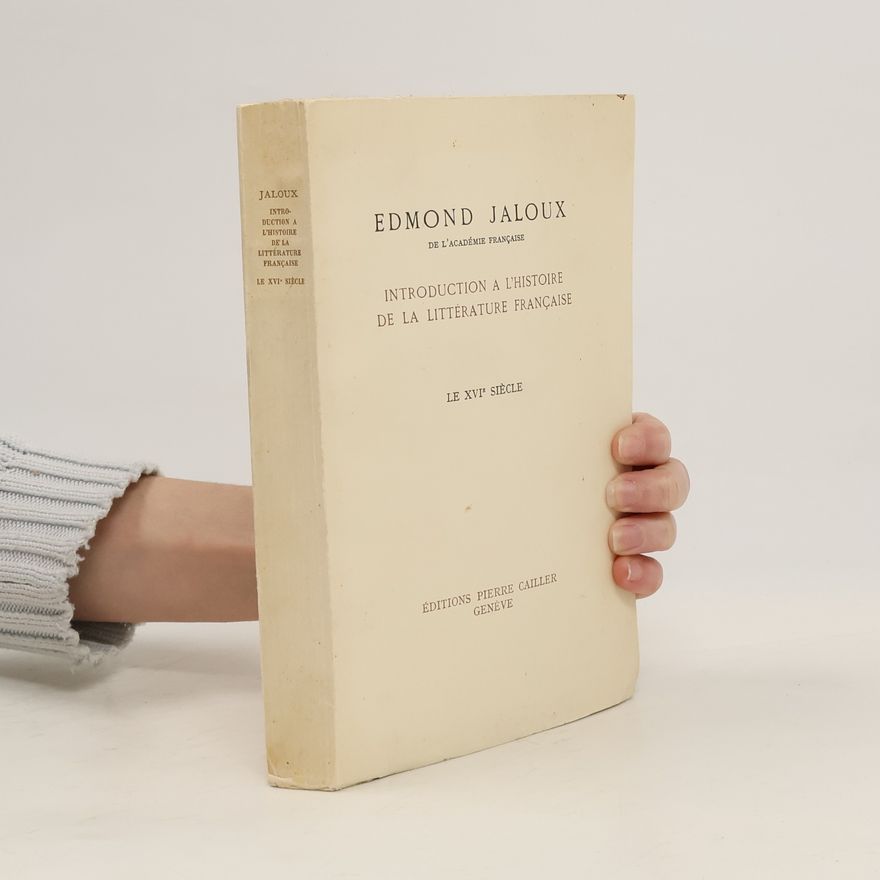 Edmond Jaloux Introduction à l'histoire de la littérature française