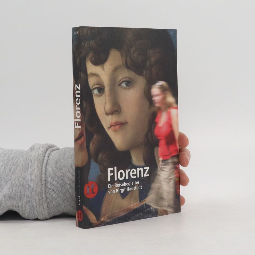 Birgit Haustedt Florenz