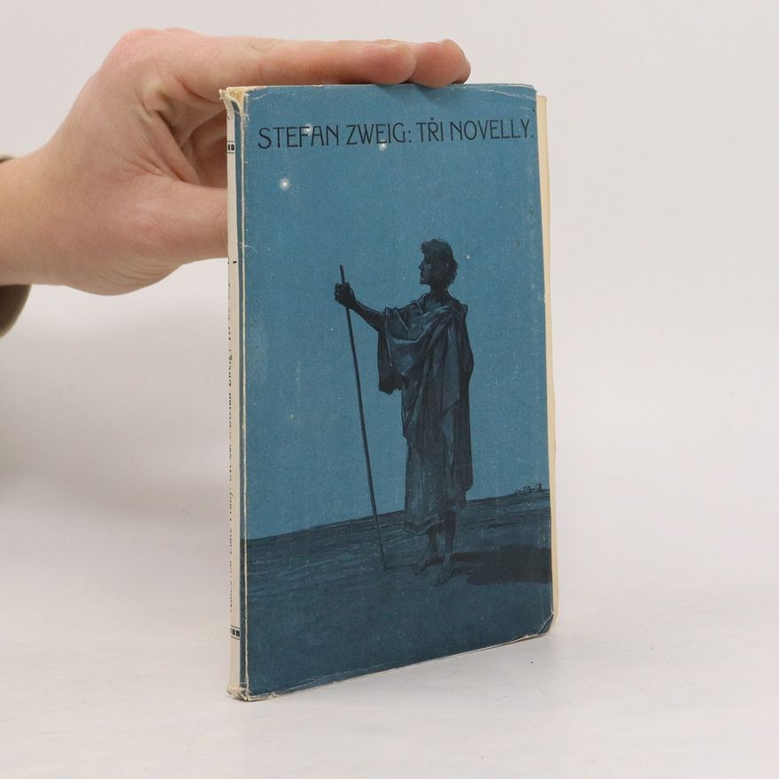 Stefan Zweig Tři novelly