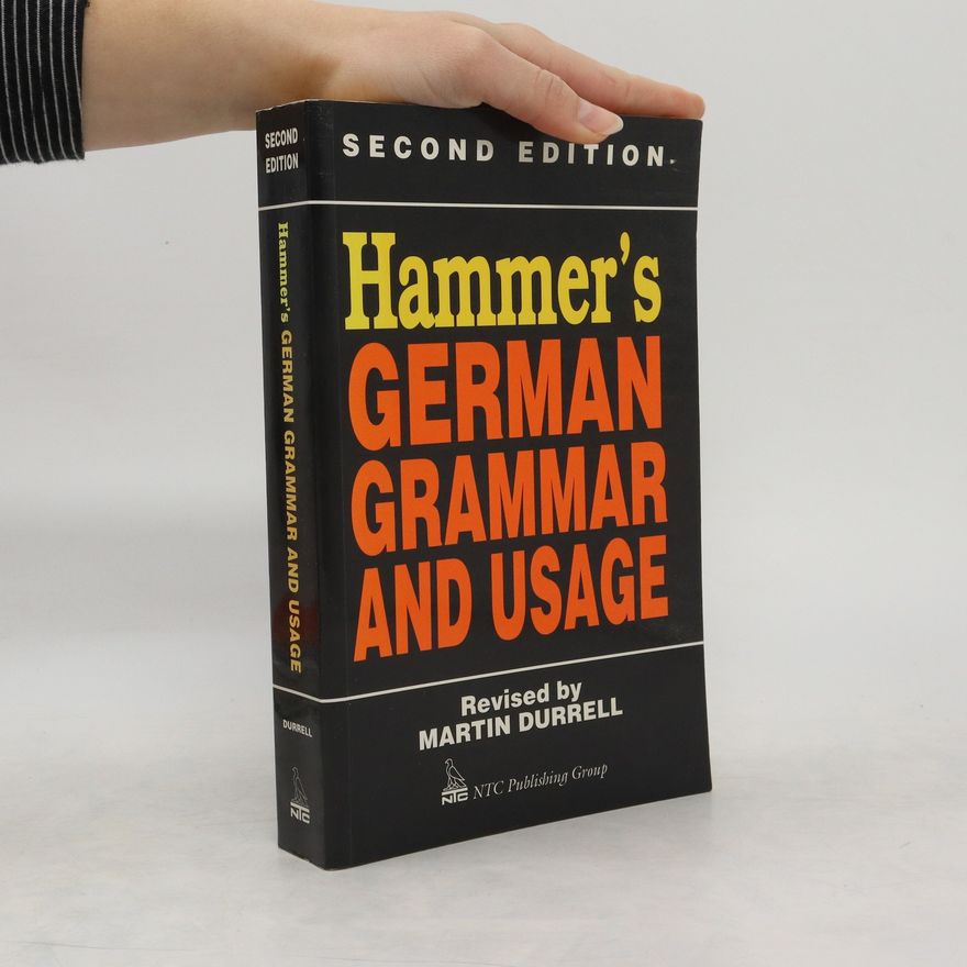 Martin Durrell Hammer's German Grammar and Usage