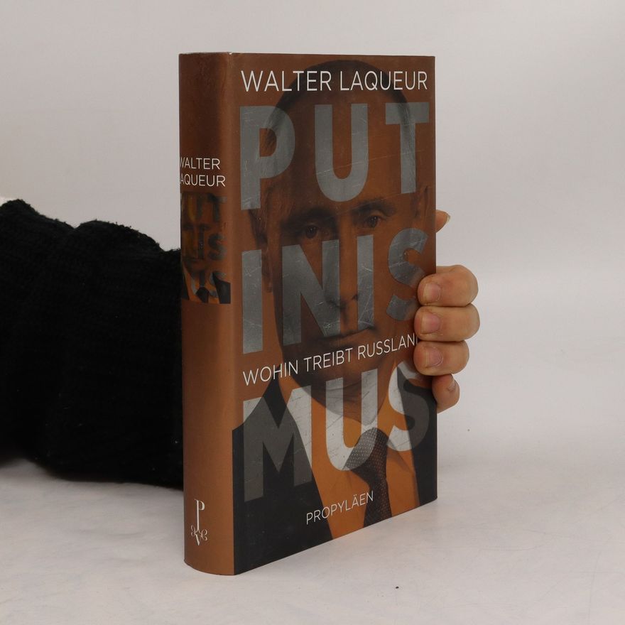 Walter Laqueur Putinismus
