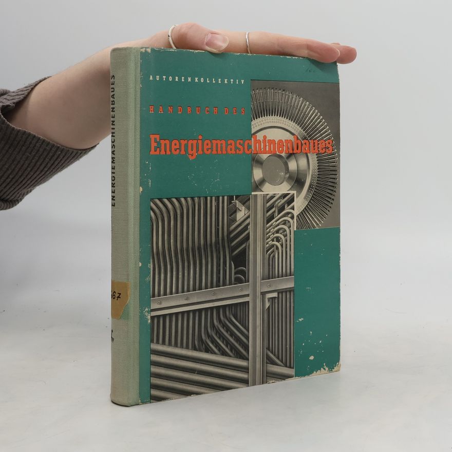 Kolektiv autorů Handbuch des Energiemaschinenbaues