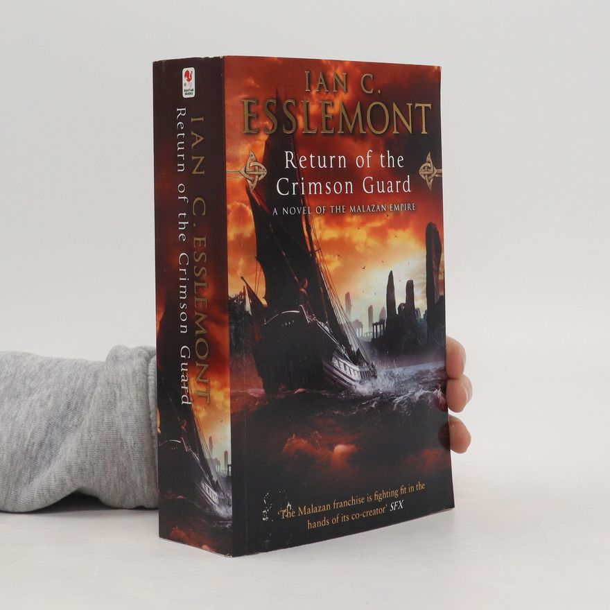 Ian Cameron Esslemont Return Of The Crimson Guard
