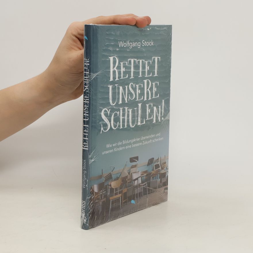 Wolfgang Stock Rettet unsere Schulen!