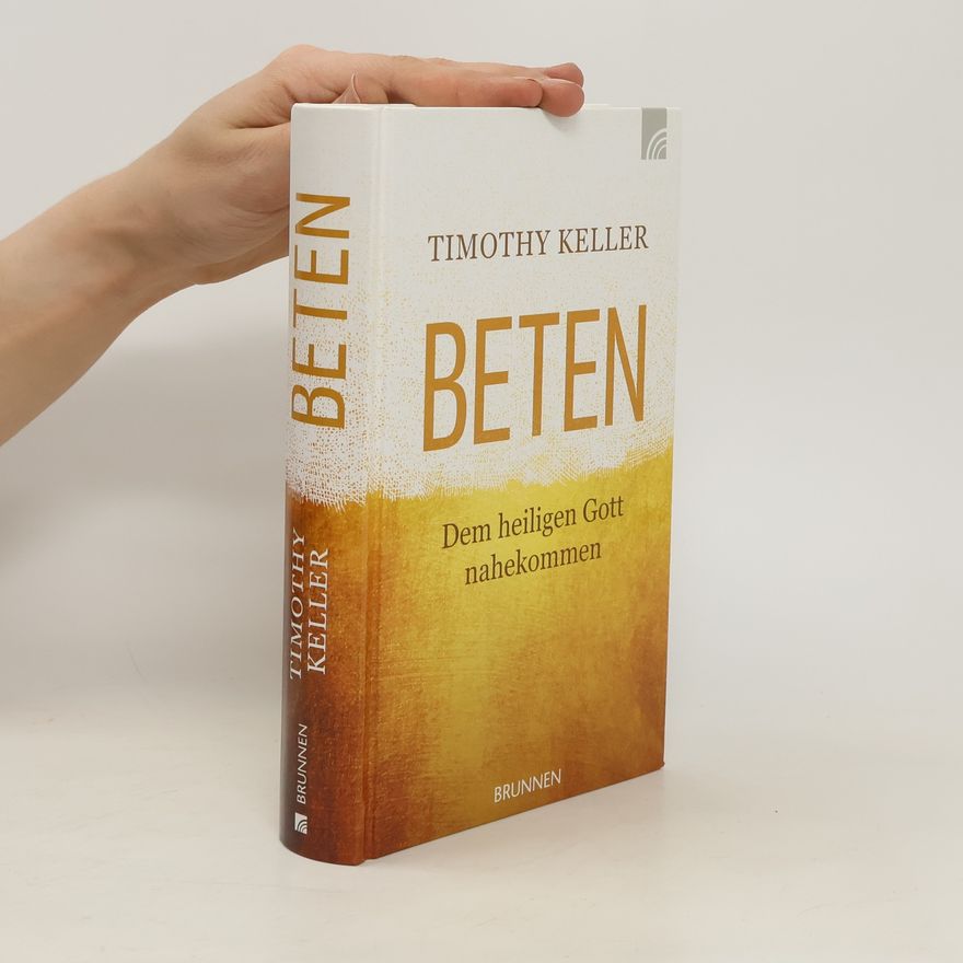 Timothy J. Keller Beten