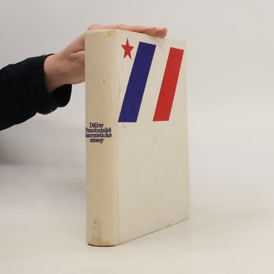 Jacques Duclos Dějiny Francouzské komunistické strany